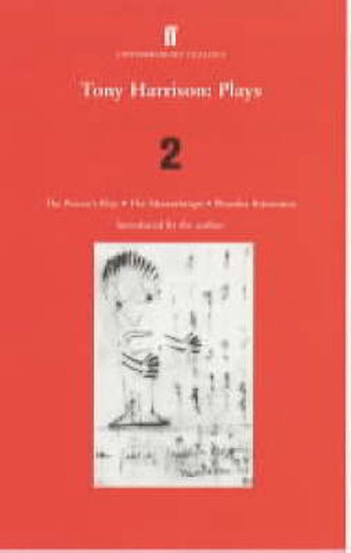 Cover for Tony Harrison · Tony Harrison Plays 2: The Misanthrope; Phaedra Britannica; The Prince's Plays (Paperback Book) [Main edition] (2002)