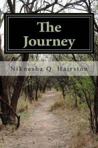 Cover for Niknesha Q Hairston · The Journey (Paperback Book) (2013)