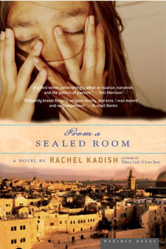 Cover for Rachel Kadish · From a Sealed Room (Paperback Book) (2006)