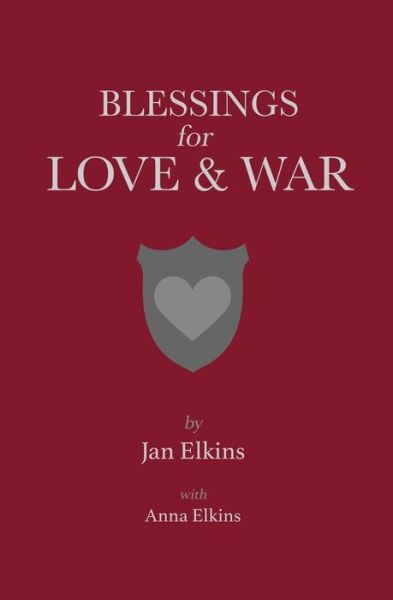 Cover for Anna Elkins · Blessings for Love and War (Paperback Book) (2016)