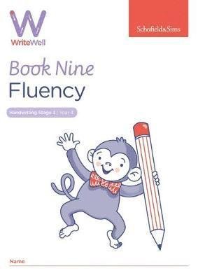 Sims, Schofield & · WriteWell 9: Fluency, Year 4, Ages 8-9 (Paperback Book) (2019)