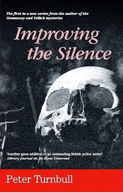 Cover for Peter Turnbull · Improving the Silence (Hardcover Book) (2010)