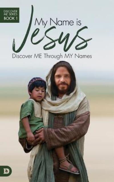 Cover for Elmer L Towns · My Name Is Jesus (Hardcover Book) (2019)