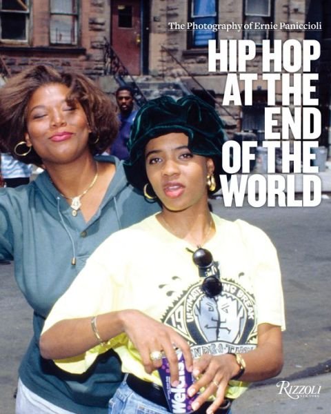 Cover for Ernst Paniccioli · Hip-Hop at the End of the World: The Photography of Brother Ernie (Hardcover Book) (2018)