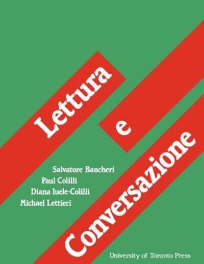 Salvatore Bancheri · Lettura e Conversazione - Toronto Italian Studies (Paperback Book) (1986)