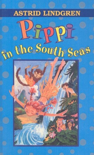 Cover for Astrid Lindgren · Pippi in the South Seas (Inbunden Bok) (1977)