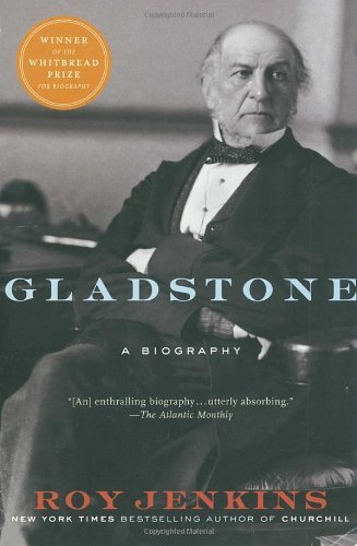 Cover for Roy Jenkins · Gladstone: a Biography (Pocketbok) [Reprint edition] (2002)