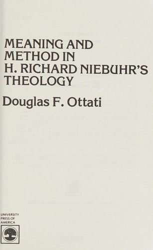 Cover for Douglas F. Ottati · Meaning and Method in H.Richard Niebuhr's Theology (Hardcover Book) (1982)