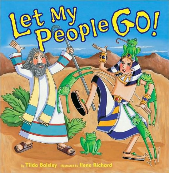 Cover for Tilda Balsley · Let My People Go! (Paperback Book) (2008)