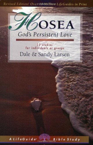 Cover for Sandy Larsen · Hosea: God's Persistent Love (Lifeguide Bible Studies) (Pocketbok) [Revised edition] (2003)