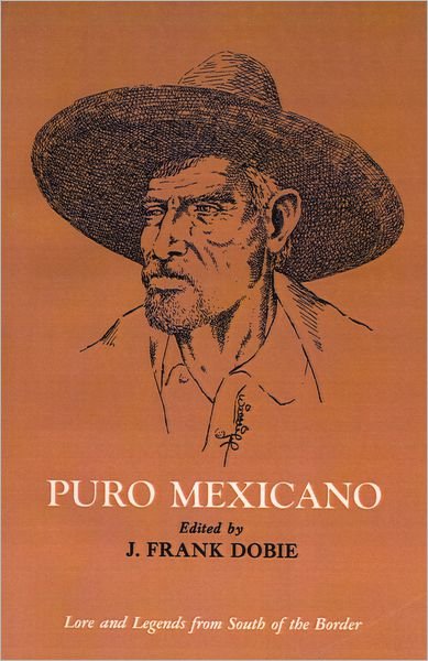 Cover for Dobie · Puro Mexicano (Hardcover Book) (1980)