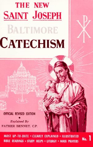 Cover for Bennet Kelley · Saint Joseph Baltimore Catechism (No. 1) (St. Joseph Catecisms) (Paperback Book) [Revised edition] (1964)