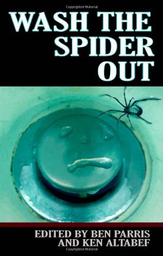 Cover for Zdravka Evtimova · Wash the Spider Out: Drastic Measures Volume Two (Taschenbuch) (2012)