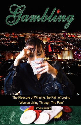 Cover for L. Lynn Hilliard · Gambling (Paperback Book) (2011)