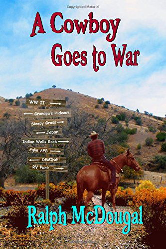 Cover for Ralph Mcdougal · A Cowboy Goes to War (Paperback Book) (2014)