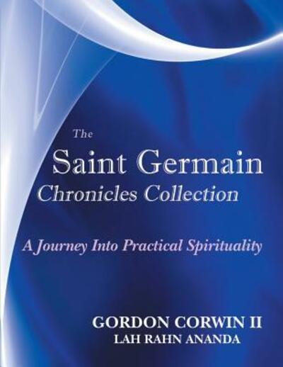 Cover for II Gordon Corwin · The Saint Germain Chronicles Collection (Paperback Book) (2016)