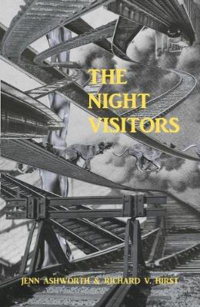 Cover for Jenn Ashworth · The Night Visitors (Paperback Book) (2017)