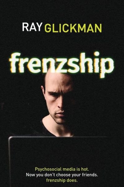 Cover for Ray Glickman · Frenzship (Paperback Book) (2017)