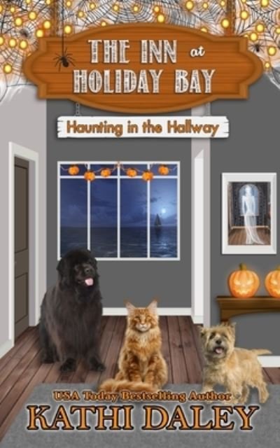 Cover for Kathi Daley · The Inn at Holiday Bay: Haunting in the Hallway - Inn at Holiday Bay (Taschenbuch) (2019)