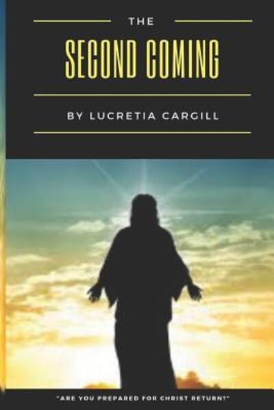 Cover for Lucretia Cargill · The Second Coming (Paperback Bog) (2019)