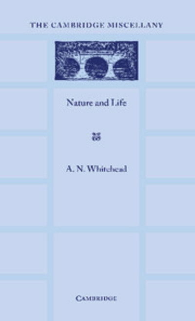 Cover for Alfred North Whitehead · Nature and Life (Paperback Bog) (2012)