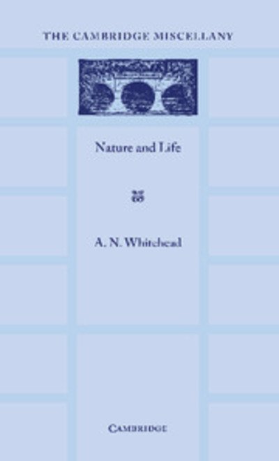 Cover for Alfred North Whitehead · Nature and Life (Paperback Book) (2012)