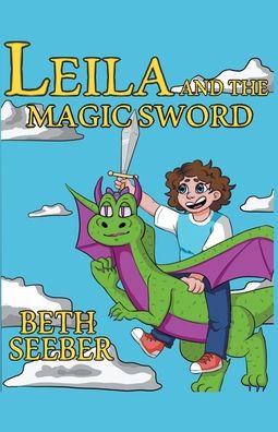 Cover for Beth Seeber · Leila and the Magic Sword (Paperback Book) (2020)