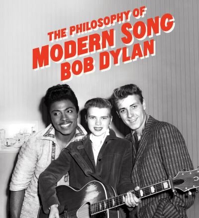 Cover for Bob Dylan · The Philosophy of Modern Song (Hardcover Book) (2022)