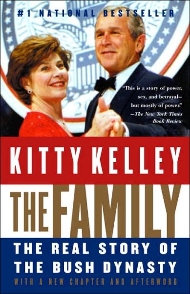 Cover for Kitty Kelley · The Family: the Real Story of the Bush Dynasty (Paperback Book) (2005)