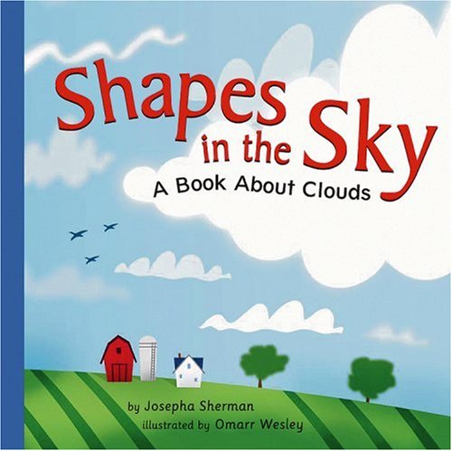 Cover for Josepha Sherman · Shapes in the Sky: a Book About Clouds (Amazing Science: Weather) (Pocketbok) (2003)