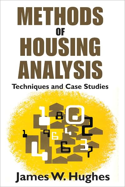 Cover for James Hughes · Methods of Housing Analysis: Techniques and Case Studies (Paperback Book) (2012)