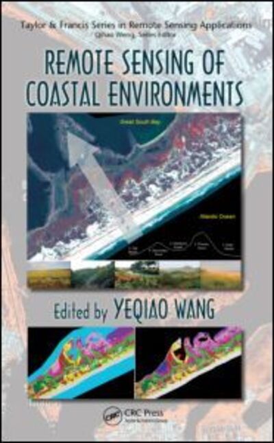 Cover for Yeqiao Wang · Remote Sensing of Coastal Environments - Remote Sensing Applications Series (Hardcover Book) (2009)