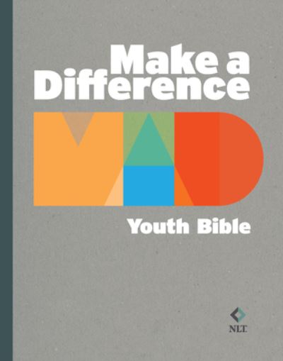 Cover for Make a Difference Youth Bible (Nlt) (Hardcover Book) (2024)