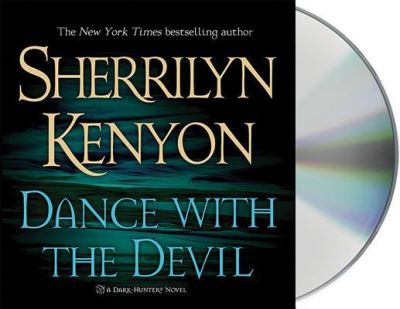 Cover for Sherrilyn Kenyon · Dance With the Devil A Dark-Hunter Novel (CD) (2014)