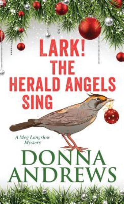 Cover for Donna Andrews · Lark! The Herald Angels Sing (Hardcover Book) (2018)