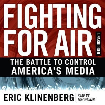 Cover for Eric Klinenberg · Fighting for Air (CD) (2013)