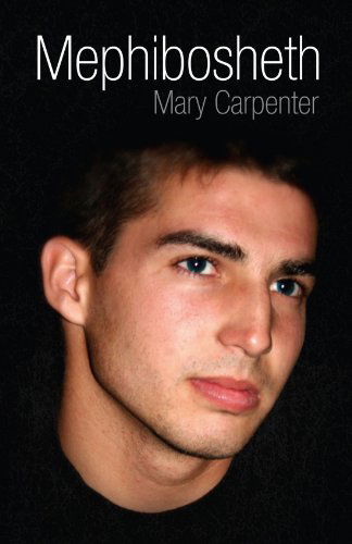 Cover for Mary Carpenter · Mephibosheth (Paperback Book) (2009)