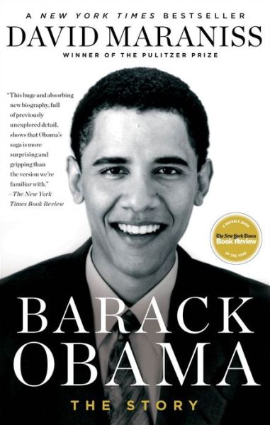 Cover for David Maraniss · Barack Obama: The Story (Paperback Book) [Reprint edition] (2013)