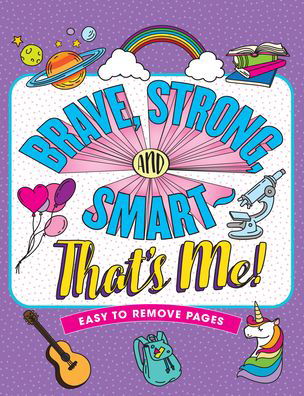 Cover for Peter Pauper Press Inc · Brave, Strong, &amp; Smart - That's Me! Coloring Book (Pocketbok) (2020)