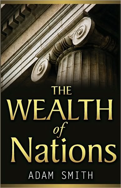 Cover for Adam Smith · The Wealth of Nations (Paperback Book) [Reprint edition] (2009)