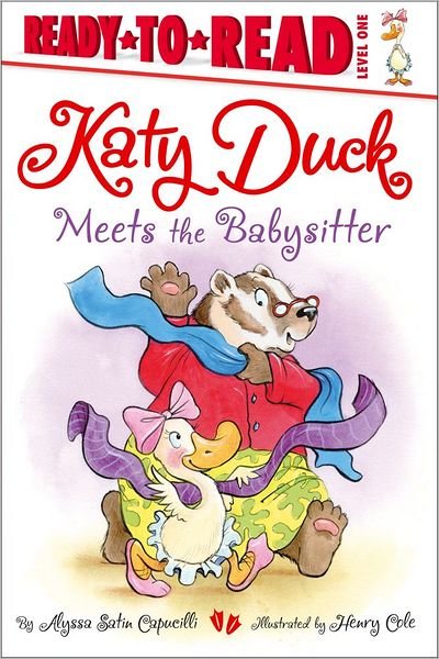 Cover for Alyssa Satin Capucilli · Katy Duck Meets the Babysitter (Taschenbuch) (2012)