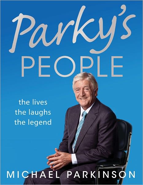 Cover for Michael Parkinson · Parky's People: Intimate insights into 100 Legendary Encounters (Paperback Book) (2011)