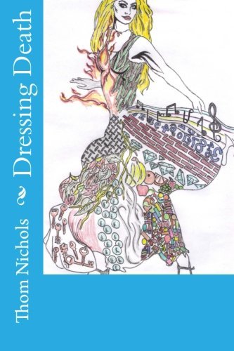 Cover for Thom L Nichols · Dressing Death (Paperback Book) (2010)