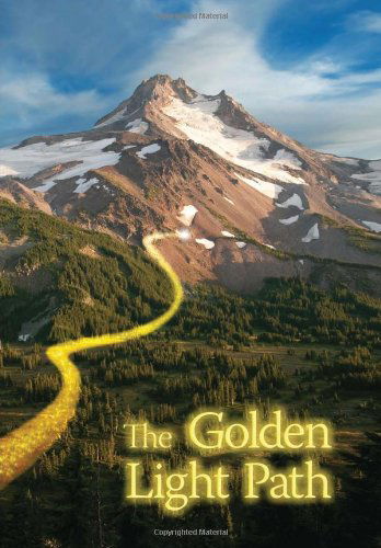 Cover for Adam Ray · The Golden Light Path (Hardcover Book) (2010)