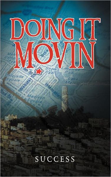 Cover for Success · Doing It Movin (Hardcover Book) (2011)