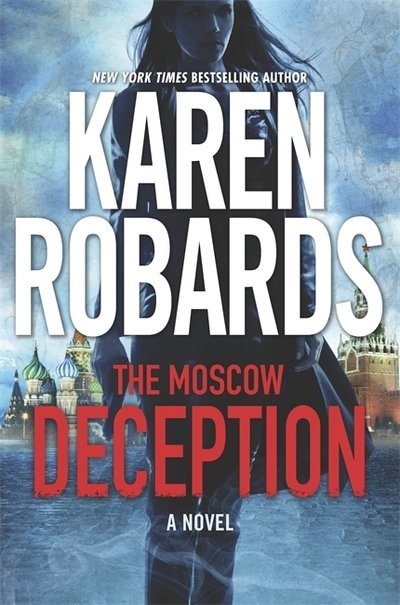 Cover for Karen Robards · The Moscow Deception: The Guardian Series Book 2 - The Guardian Series (Paperback Bog) (2018)