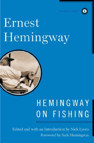 Cover for Ernest Hemingway · Hemingway on Fishing (Hardcover bog) [Reprint edition] (2012)
