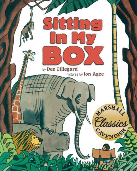 Sitting in My Box - Dee Lillegard - Books - BRILLIANCE PUBLISHING INC - 9781477847411 - September 22, 2015