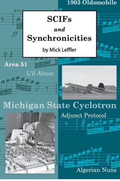 Cover for Mick Leffler · Scifs and Synchronicities (Pocketbok) (2012)
