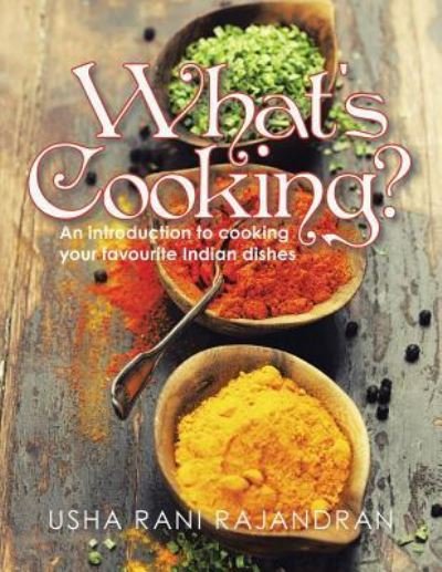 Cover for Usha Rani Rajandran · What's Cooking? (Pocketbok) (2016)